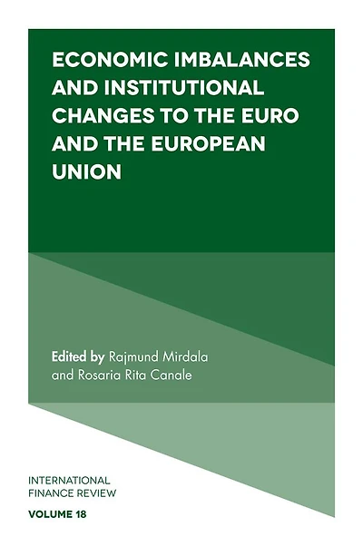 Economic Imbalances and Institutional Changes to the Euro and the European Union
