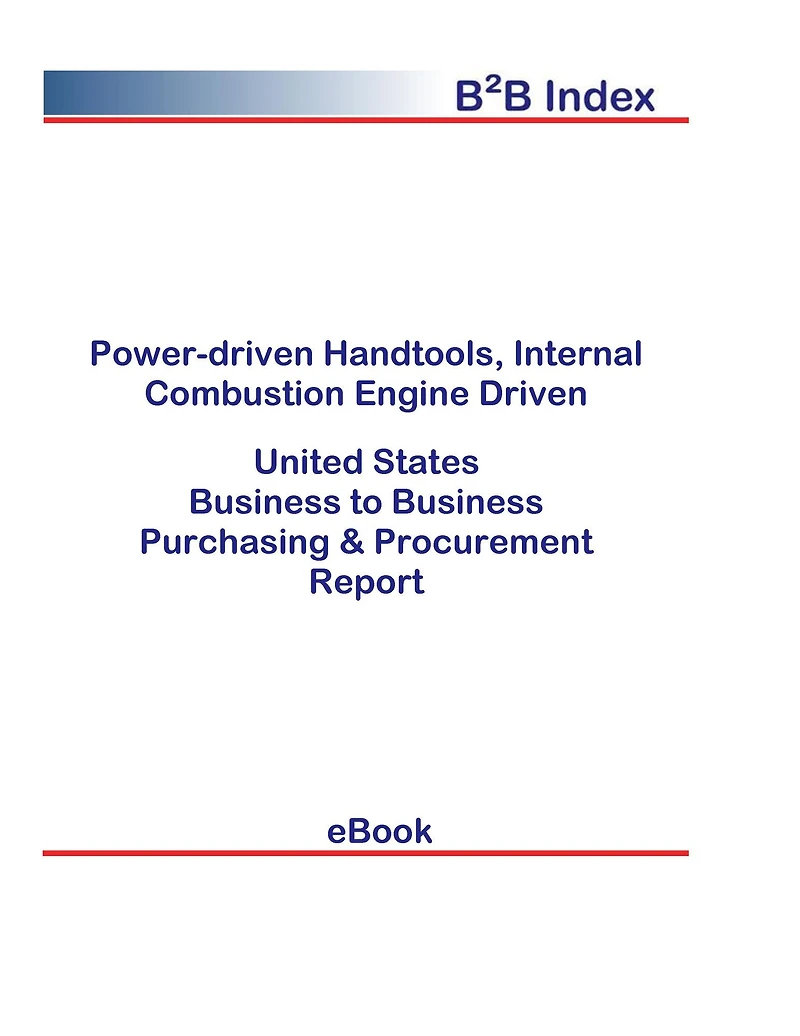Power-driven Handtools, Internal Combustion Engine Driven B2B United States