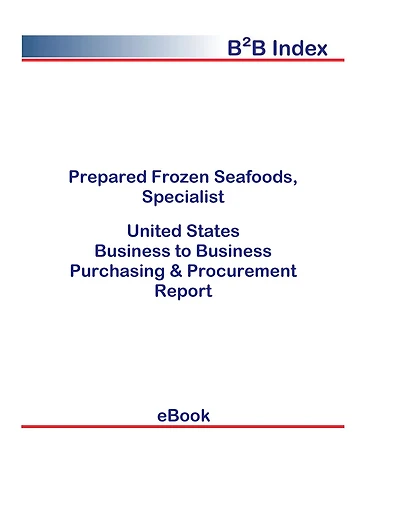 Prepared Frozen Seafoods, Specialist B2B United States