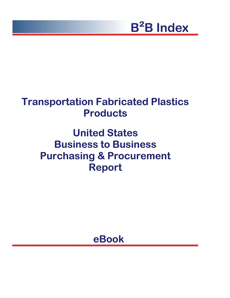 Transportation Fabricated Plastics Products B2B United States