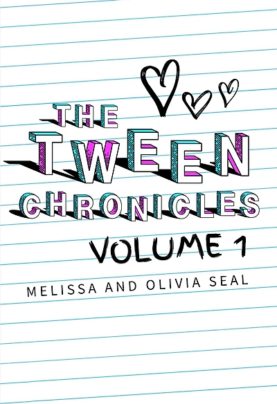 The Tween Chronicles, Volume 1