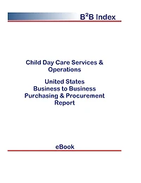 Child Day Care Services & Operations B2B United States