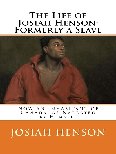 Life of Josiah Henson