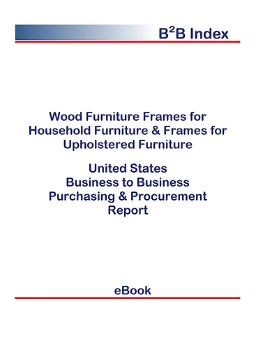 Wood Furniture Frames for Household Furniture & Frames for Upholstered Furniture B2B United States