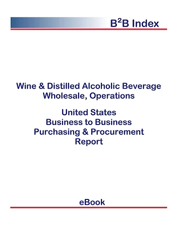 Wine & Distilled Alcoholic Beverage Wholesale, Operations B2B United States