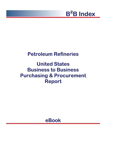 Petroleum Refineries B2B United States
