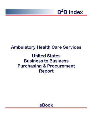 Ambulatory Health Care Services B2B United States