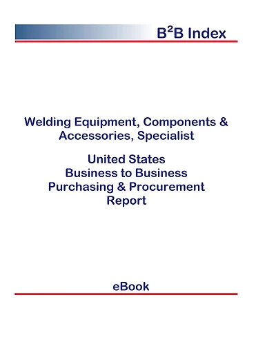 Welding Equipment, Components & Accessories, Specialist B2B United States