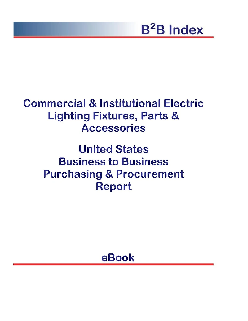 Commercial & Institutional Electric Lighting Fixtures, Parts & Accessories B2B United States