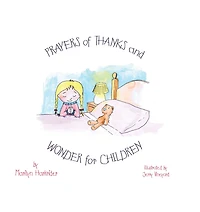 Prayers of Thanks and Wonder for Children
