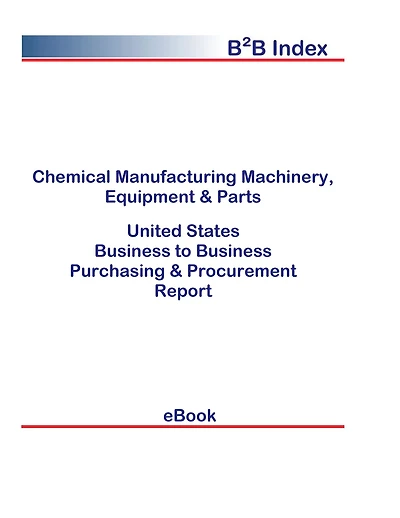 Chemical Manufacturing Machinery, Equipment & Parts B2B United States
