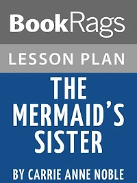 Lesson Plan: The Mermaid's Sister