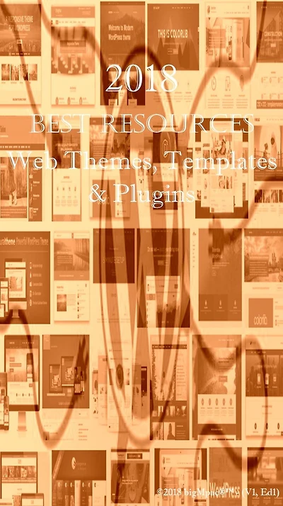 2018 Best Resources for Web Themes, Templates & Plugins