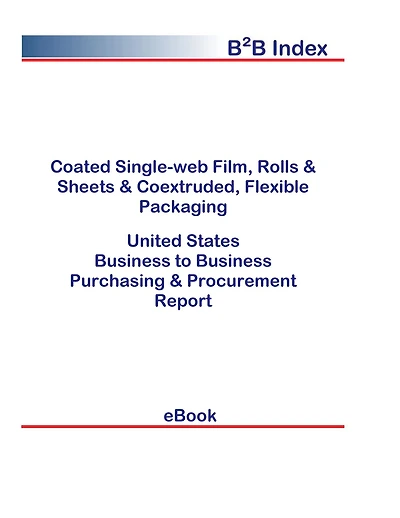 Coated Single-web Film, Rolls & Sheets & Coextruded, Flexible Packaging B2B United States