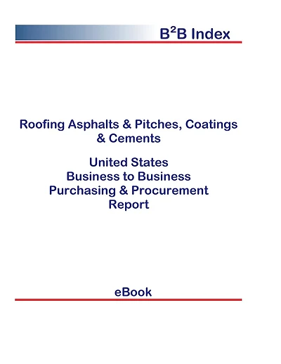 Roofing Asphalts & Pitches, Coatings & Cements B2B United States