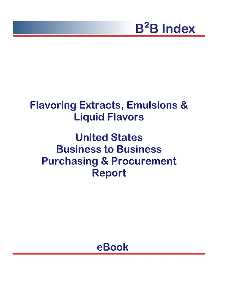 Flavoring Extracts, Emulsions & Liquid Flavors B2B United States