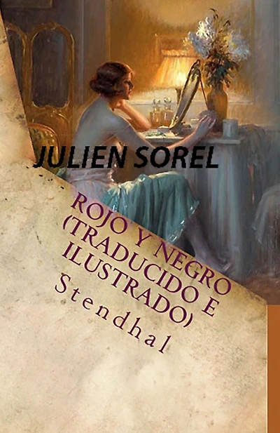 Julien Sorel en Rojo y Negro