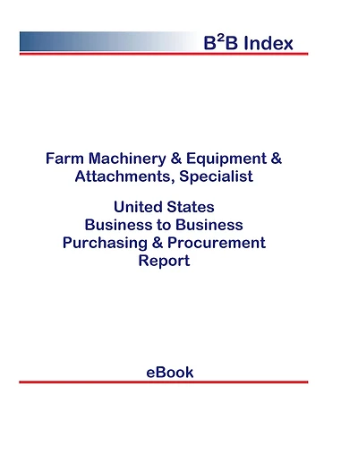 Farm Machinery & Equipment & Attachments, Specialist B2B United States