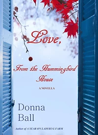 Love, From the Hummingbird House