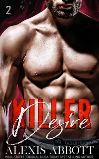 Killer Desire: A Bad Boy Mafia Romance