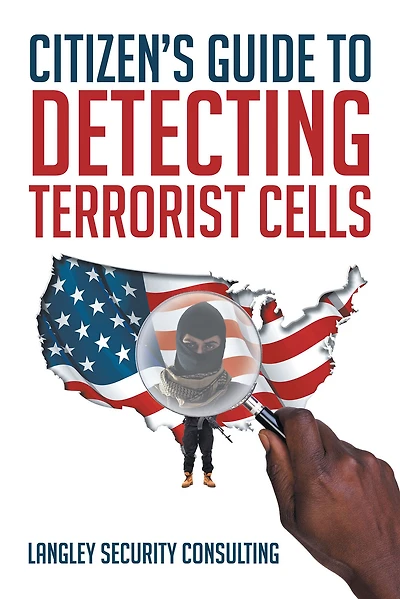 Citizens Guide to Detecting Terrorist Cells