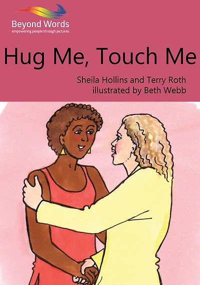Hug Me, Touch Me