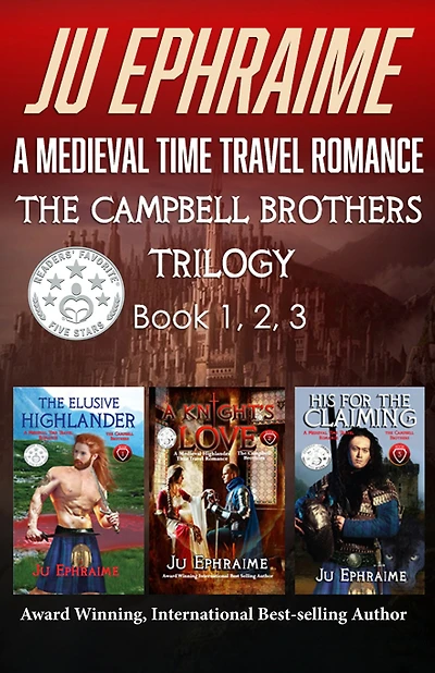 The Campbell Brothers Trilogy: A Medieval Time Travel Romance