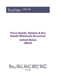 Piece Goods, Notions & Dry Goods Wholesale Revenues United States