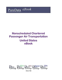 Nonscheduled Chartered Passenger Air Transportation United States