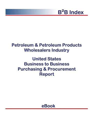 Petroleum & Petroleum Products Wholesalers Industry B2B United States