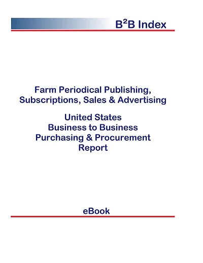 Farm Periodical Publishing, Subscriptions, Sales & Advertising B2B United States