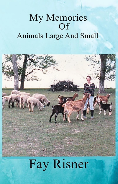 My Memories Of Animals Large And Small
