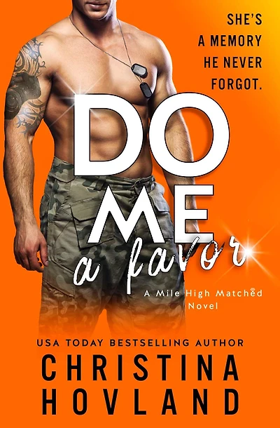 Do Me a Favor: A Second Chance, Hilarious Rom Com!