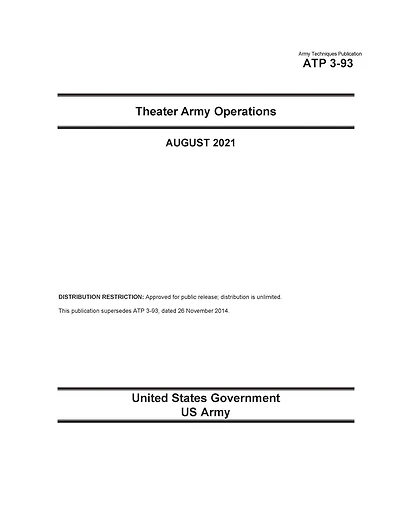 Army Techniques Publication ATP 3-93 Theater Operations August 2021