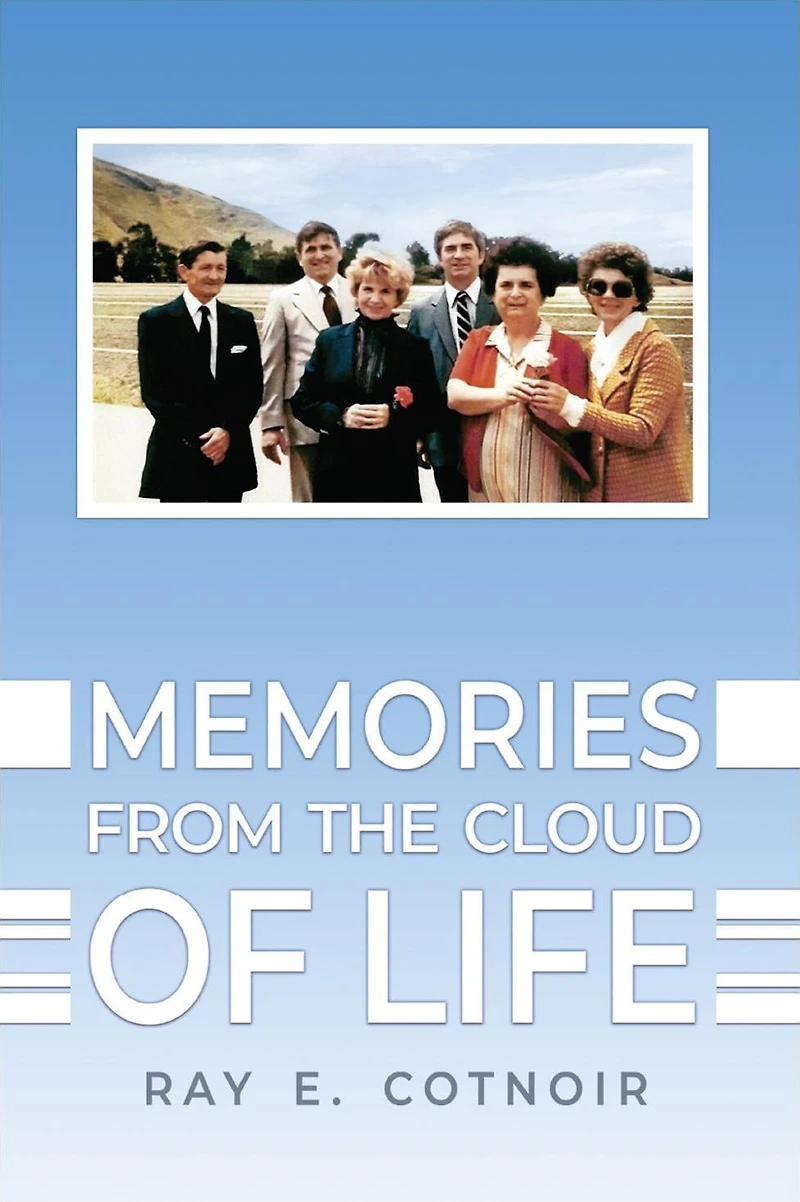Memories from the Cloud of Life