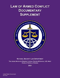 2021 Edition Law of Armed Conflict Documentary Supplement
