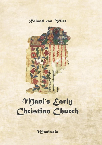 Mani's Early Christian Church