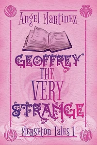 Geoffrey the Very Strange