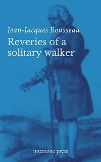 Reveries Of A Solitary Walker