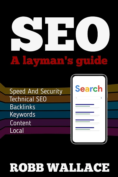 SEO A Layman's Guide