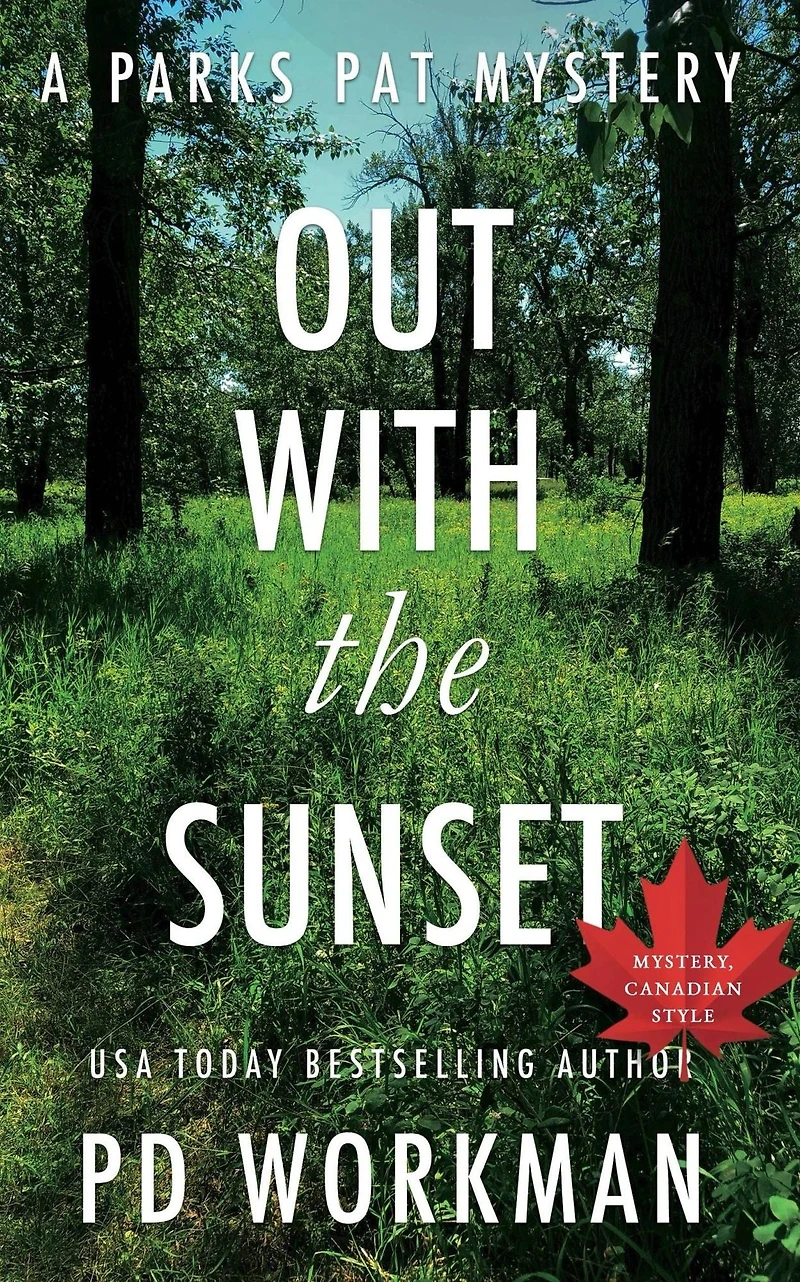 Out With the Sunset: A quick-read police procedural set picturesque Canada