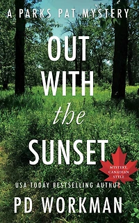 Out With the Sunset: A quick-read police procedural set picturesque Canada