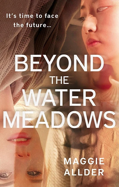 Beyond the Water Meadows