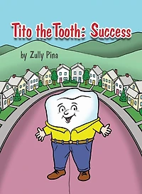 Tito the Tooth: Success