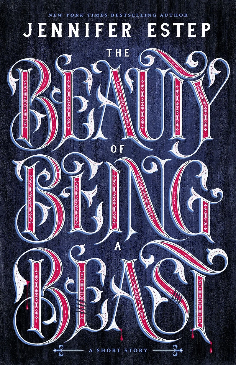 The Beauty of Being a Beast: A Short Story