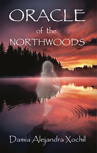 Oracle of the Northwoods