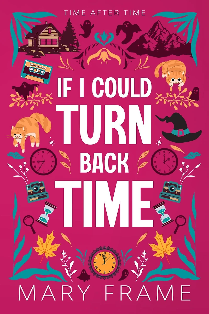If I Could Turn Back Time