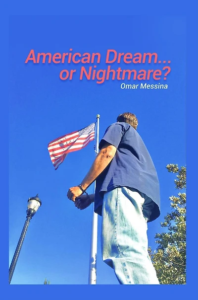 American Dream.....or Nightmare?