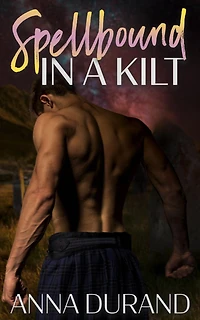 Spellbound a Kilt