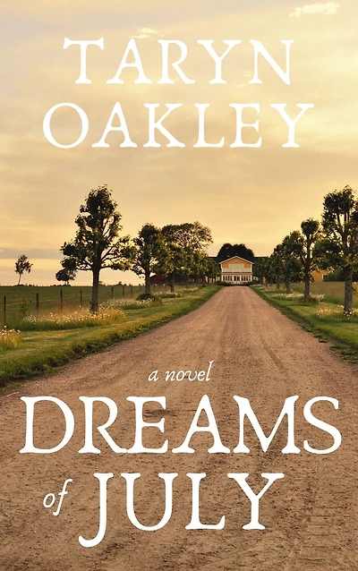 Dreams of July